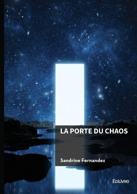 La Porte du Chaos - Sandrine Fernandez