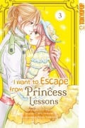 Cover-Bild zum Titel 'I Want to Escape from Princess Lessons 03' von 'Uri Sugata, Izumi Sawano'