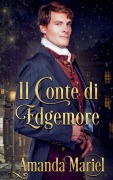 Cover-Bild zum Titel 'Il Conte di Edgemore' von 'Amanda Mariel'