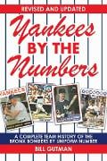Cover-Bild zum Titel 'Yankees by the Numbers' von 'Bill Gutman'