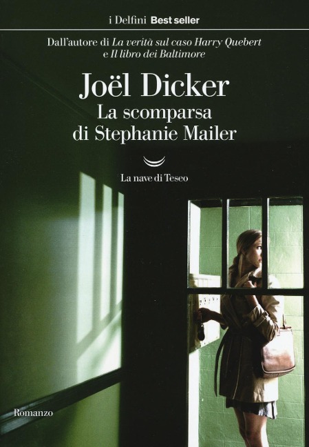 La scomparsa di Stephanie Mailer - Joël Dicker