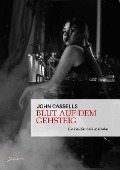 Cover-Bild zum Titel 'BLUT AUF DEM GEHSTEIG' von 'John Cassells'