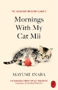 Cover-Bild zum Titel 'Mornings With My Cat Mii' von 'Mayumi Inaba'
