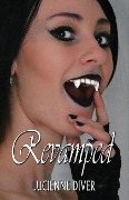 Cover-Bild zum Titel 'Revamped' von 'Lucienne Diver'