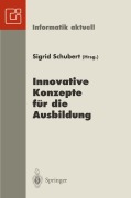 Cover-Bild zum Titel 'Innovative Konzepte für die Ausbildung' von ''