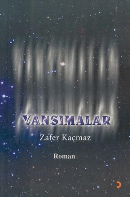 Yansimalar - Zafer Kacmaz