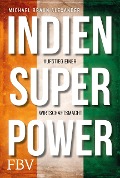 Cover-Bild zum Titel 'Indien Superpower' von 'Michael Braun Alexander'