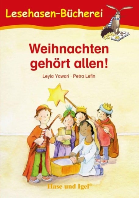 Weihnachten gehört allen! Schulausgabe - Leyla Yawari