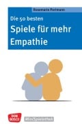 Cover-Bild zum Titel 'Die 50 besten Spiele für mehr Empathie' von 'Rosemarie Portmann'