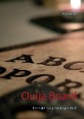 Cover-Bild zum Titel 'Ouija Board' von 'W. J. Marko'