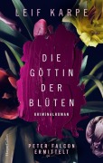 Cover-Bild zum Titel 'Die Göttin der Blüten' von 'Leif Karpe'