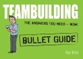 Teambuilding: Bullet Guides - Peter Macbride