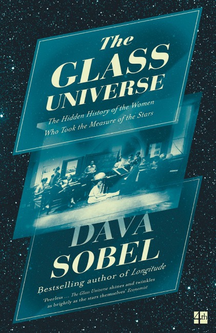 The Glass Universe - Dava Sobel