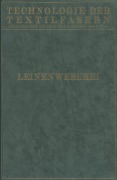Cover-Bild zum Titel 'Leinenweberei' von 'F. Bühring, M. Kaulfuß, A. Schneider, H. Schreiber'
