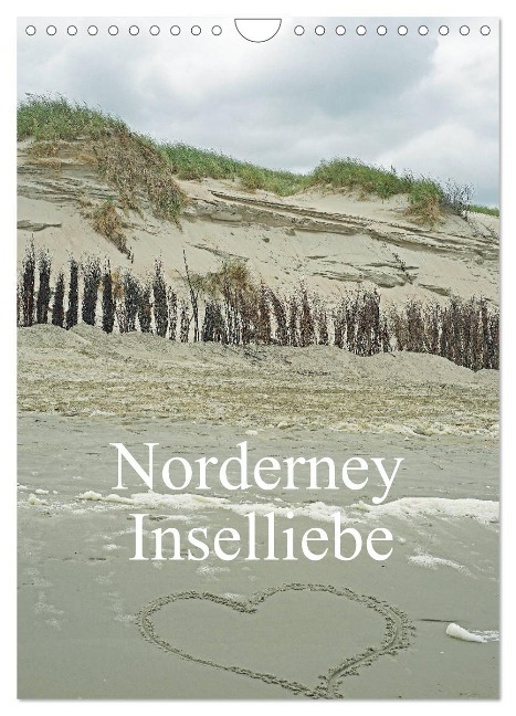 Norderney - Inselliebe (Wandkalender 2024 DIN A4 hoch), CALVENDO Monatskalender - Thomas Siepmann