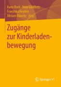 Cover-Bild zum Titel 'Zugänge zur Kinderladenbewegung' von ''