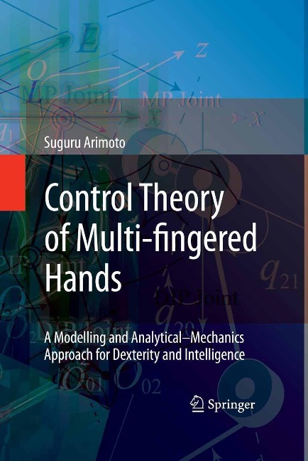 Control Theory of Multi-fingered Hands - Suguru Arimoto