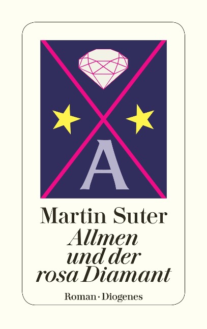Allmen und der rosa Diamant - Martin Suter