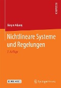 Nichtlineare Systeme und Regelungen - Jürgen Adamy