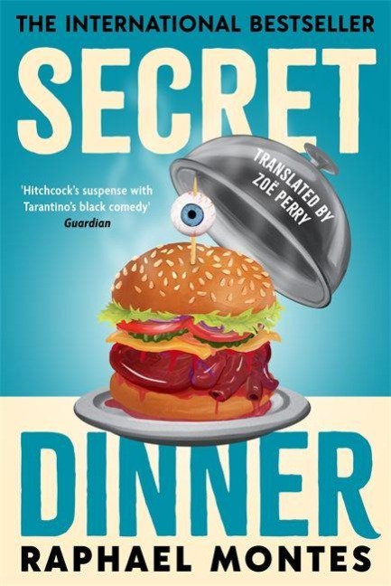 Secret Dinner - Raphael Montes