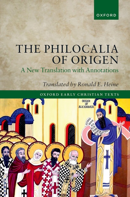 The Philocalia of Origen - Ronald E Heine