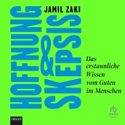 Cover-Bild zum Titel 'Hoffnung und Skepsis' von 'Jamil Zaki'