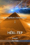 Cover-Bild zum Titel 'La Tradition Hermétique I' von 'Georges Vermard'