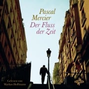 Cover-Bild zum Titel 'Der Fluss der Zeit' von 'Pascal Mercier'