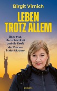 Cover-Bild zum Titel 'Leben - Trotz allem' von 'Birgit Virnich'