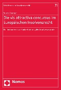 Cover-Bild zum Titel 'Die vis attractiva concursus im Europäischen Insolvenzrecht' von 'Susen Grompe'