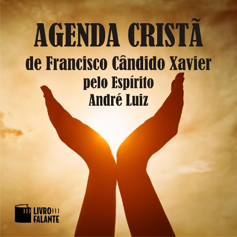 Agenda cristã - Francisco Cândido Xavier