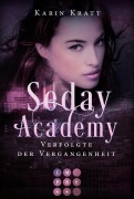 Cover-Bild zum Titel 'Verfolgte der Vergangenheit (Seday Academy 8)' von 'Karin Kratt'