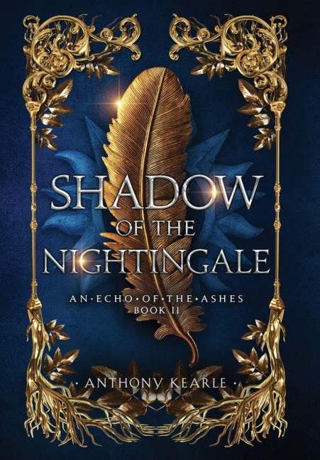 Shadow Of The Nightingale - Anthony Kearle