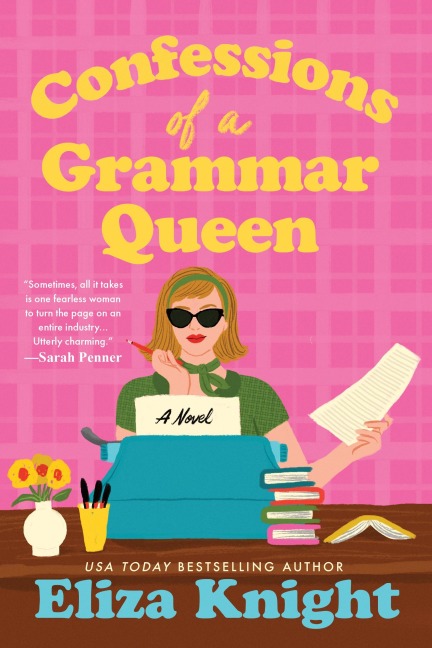Confessions of a Grammar Queen - Eliza Knight
