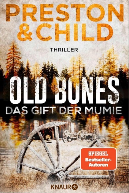 Old Bones - Das Gift der Mumie - Douglas Preston, Lincoln Child