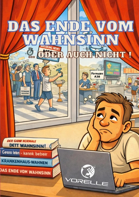 Das Ende vom Wahnsinn - Volkmar Relle