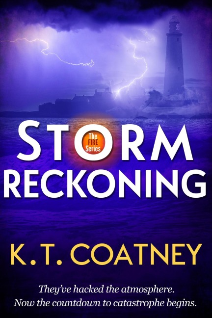 Storm Reckoning (FIRE Series, #2) - K. T. Coatney