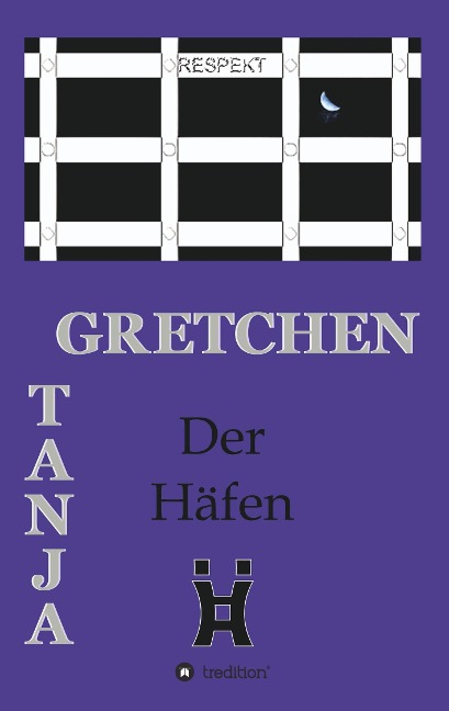 Der Häfen - Tanja Gretchen
