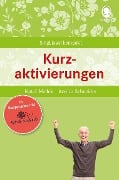 Cover-Bild zum Titel 'Kurzaktivierungen' von 'Natali Mallek, Annika Schneider'