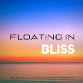 Floating In Bliss - Ambient Healing Music - Yella A. Deeken, Sound Healing Association