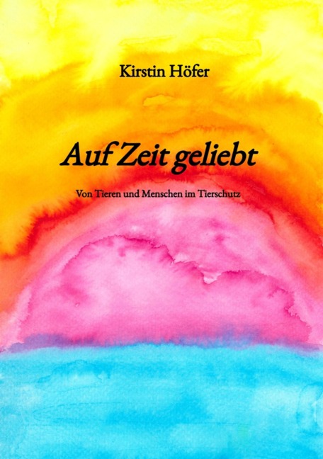Auf Zeit geliebt - Kirstin Höfer