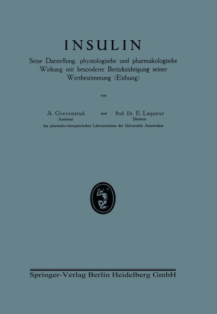 Insulin - Na Laqueur, Na Grevenstuk