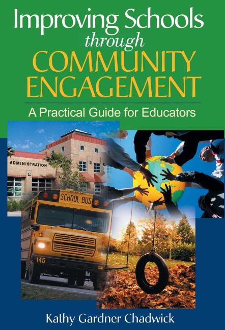 Improving Schools Through Community Engagement - Kathy Gardner Chadwick