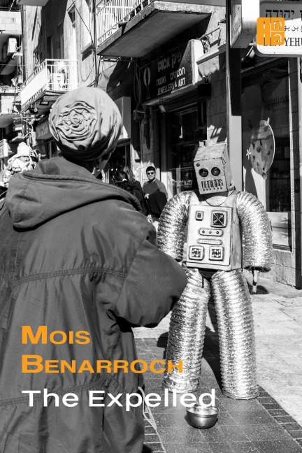 The Expelled - Mois Benarroch