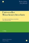 Cover-Bild zum Titel 'Universeller Menschenrechtsschutz' von 'Walter Kälin, Jörg Künzli'