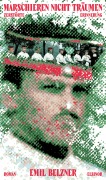 Cover-Bild zum Titel 'Marschieren - nicht träumen' von 'Emil Belzner'