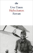 Cover-Bild zum Titel 'Halbschatten' von 'Uwe Timm'