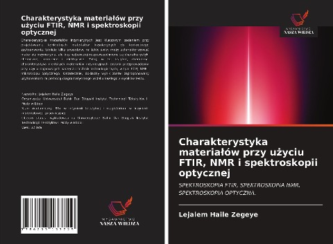 Charakterystyka materia¿ów przy u¿yciu FTIR, NMR i spektroskopii optycznej - Lejalem Haile Zegeye
