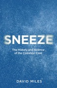 Cover-Bild zum Titel 'Sneeze' von 'David Miles'