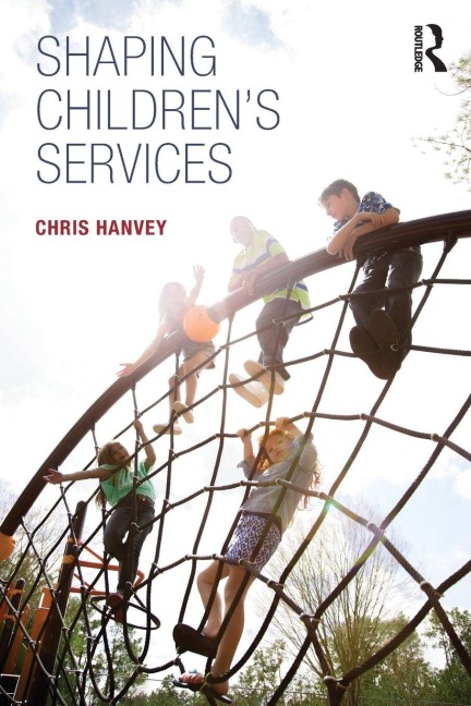 Shaping Children's Services - Chris Hanvey